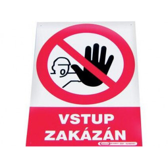 Tabuľka 'Vstup zakázaný'