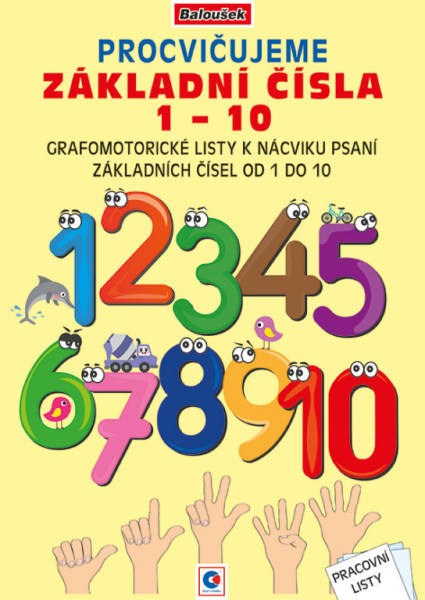 Pracovné listy - A4 - Precvičujeme základné čísla 1-10